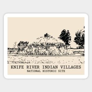 Knife River Indian Villages National Historic Site Magnet